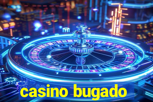 casino bugado